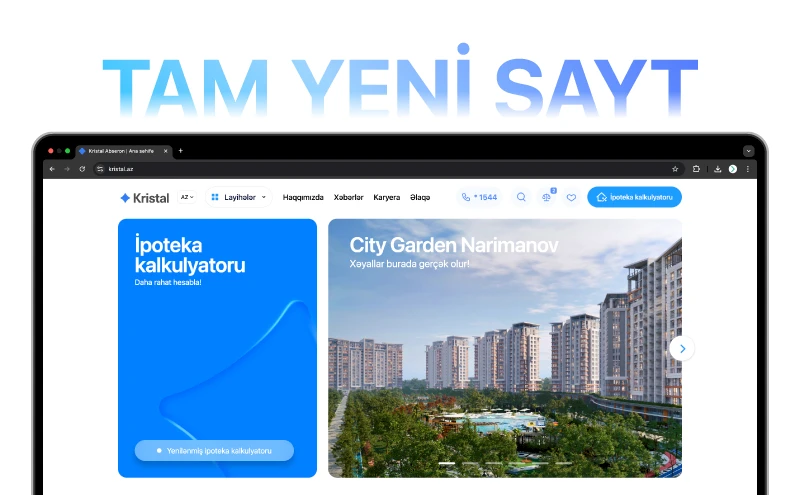 "Kristal"dan tam yenilənmiş rəqəmsal platforma – bütün layihələr bir arada!